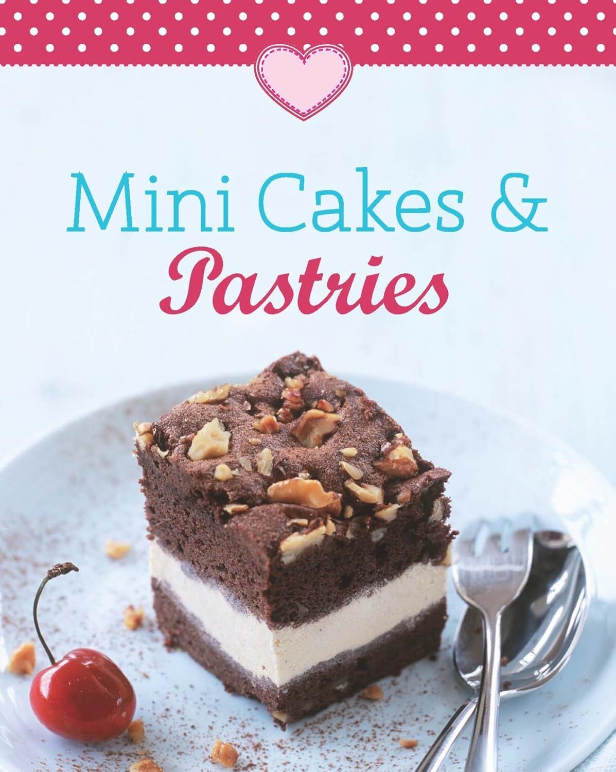 کتاب Mini Cakes & Pastries