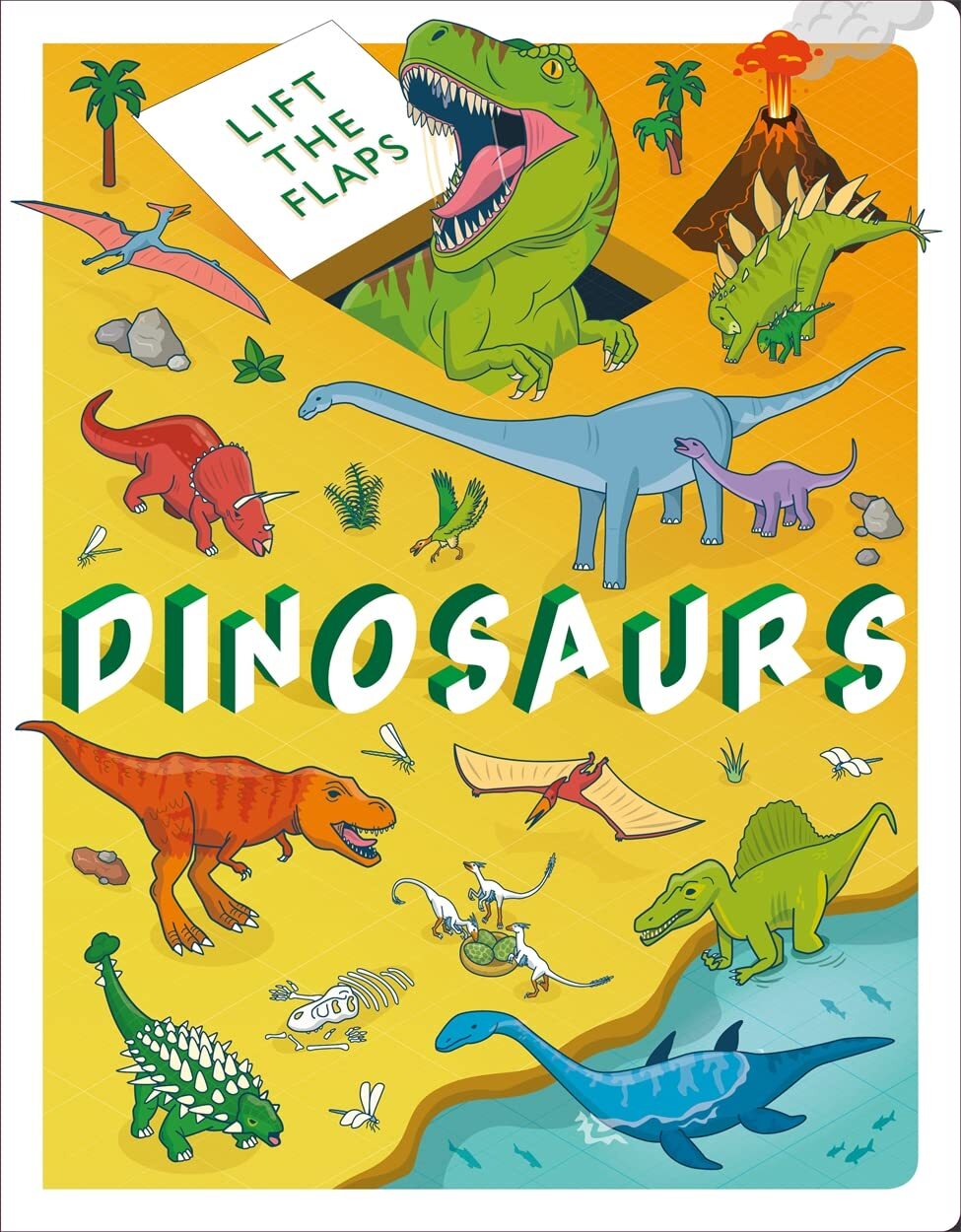  Lift The Flaps: Dinosaurs 