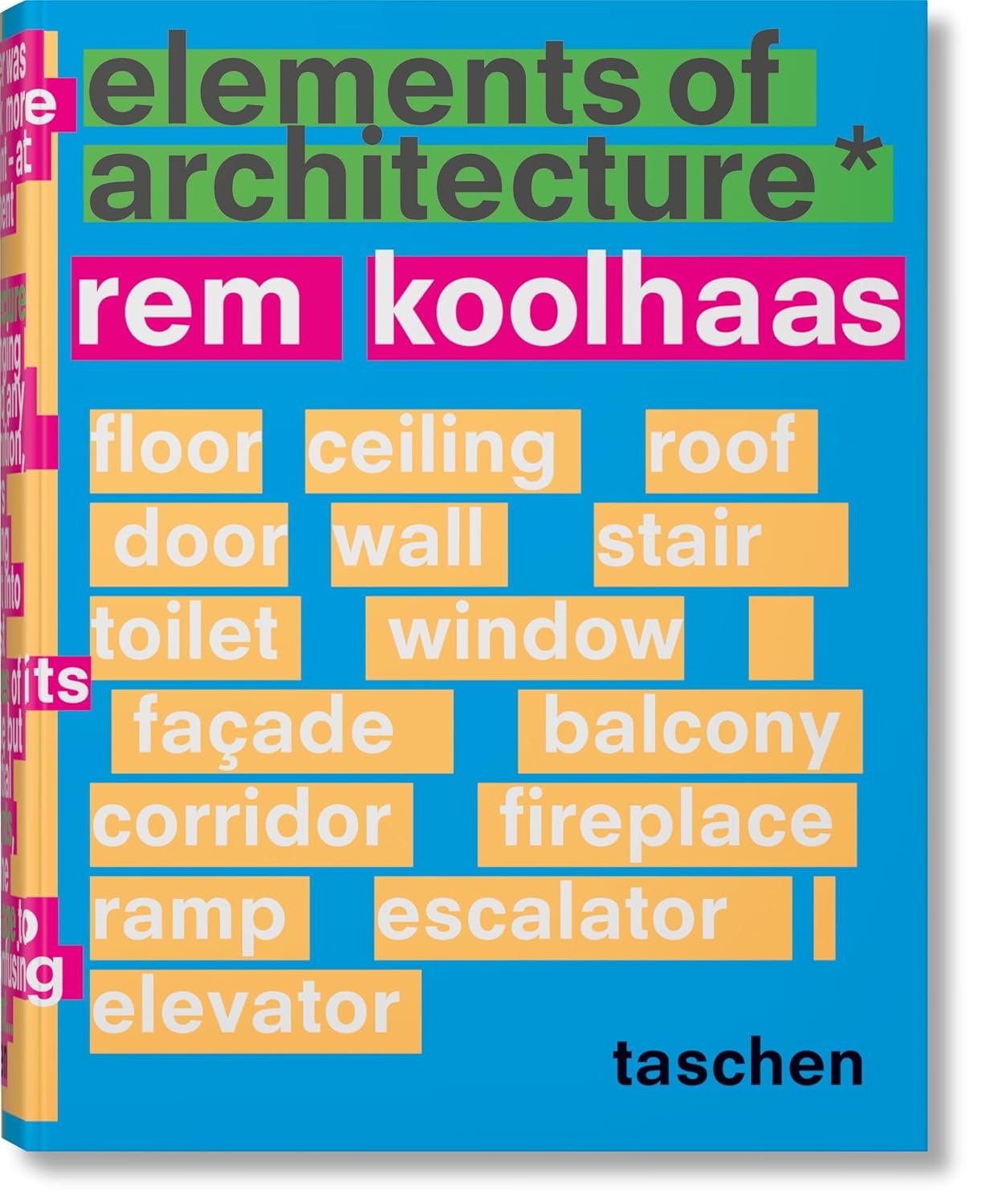  کتاب Rem Koolhaas. Elements of Architecture انتشارات تاشن 