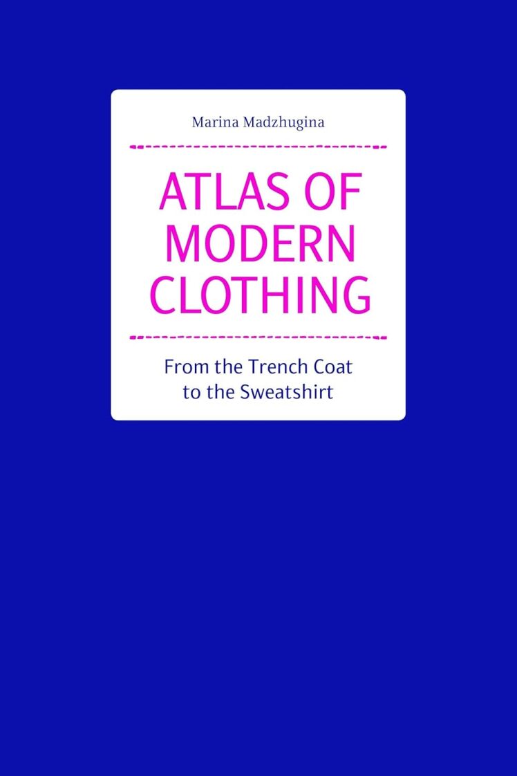 Atlas of Modern Clothing