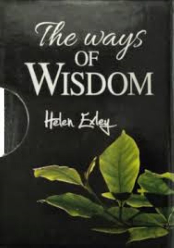  THE WAYS OF WISDOM 