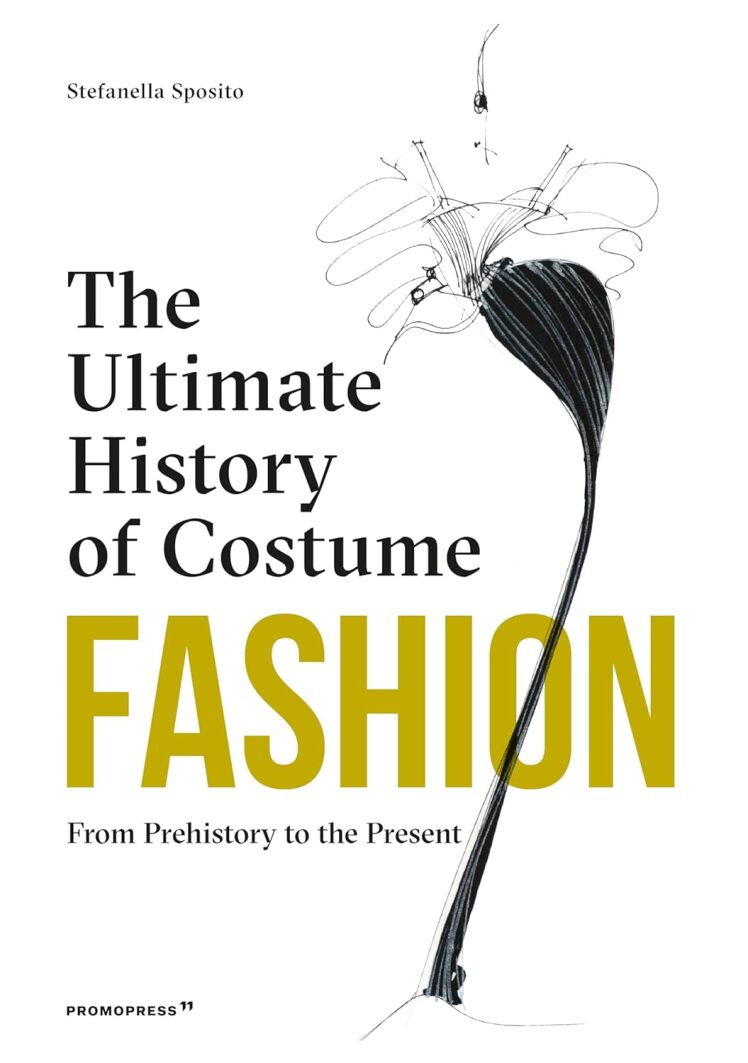  9788417412678 The Ultimate History of Costume Fashion 