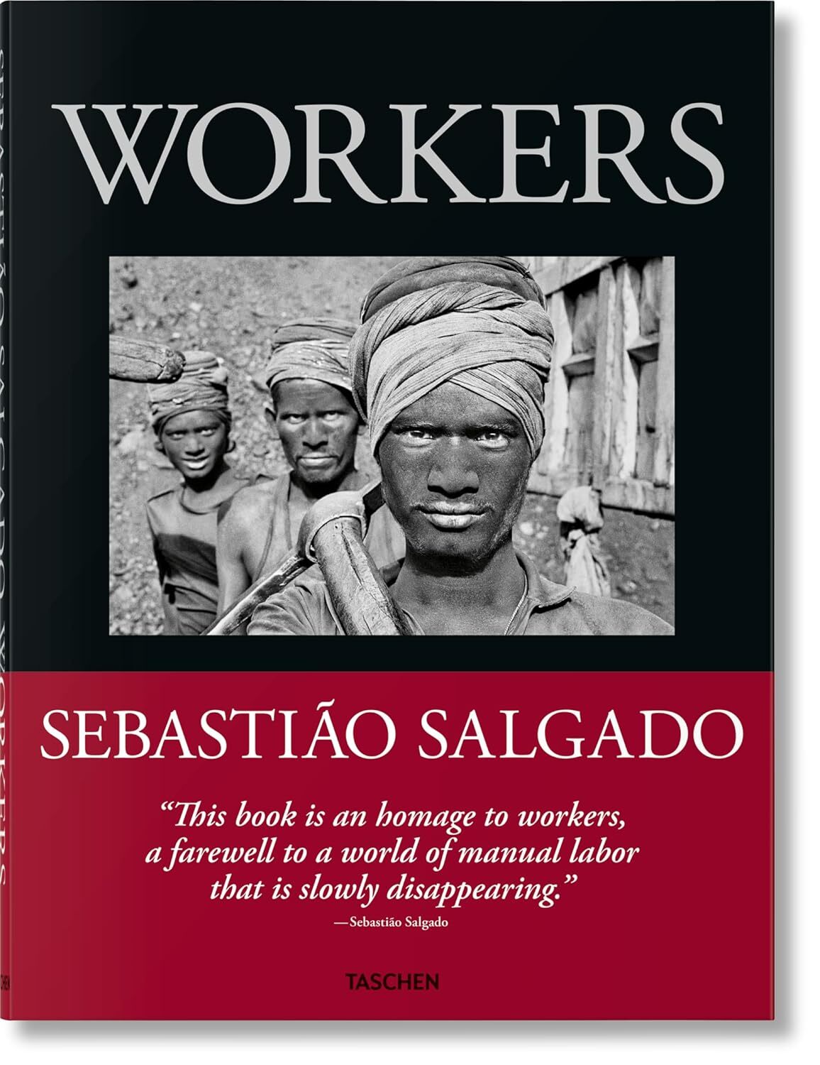  کتاب Sebastião Salgado. Workers انتشارات تاشن 