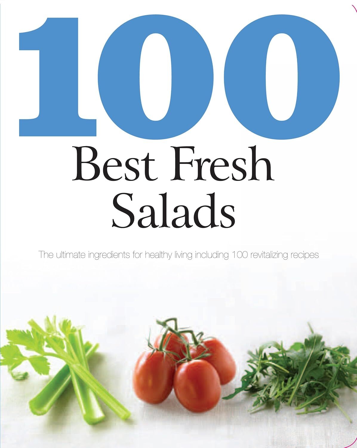 100 Best Fresh Salads 9781407595672