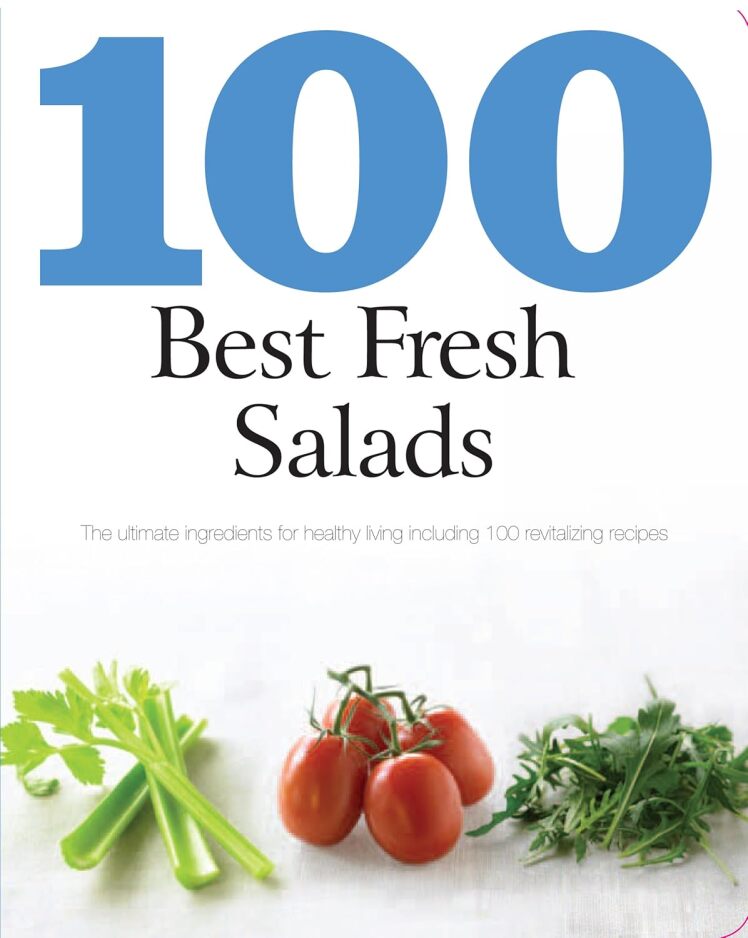 100 Best Fresh Salads 9781407595672
