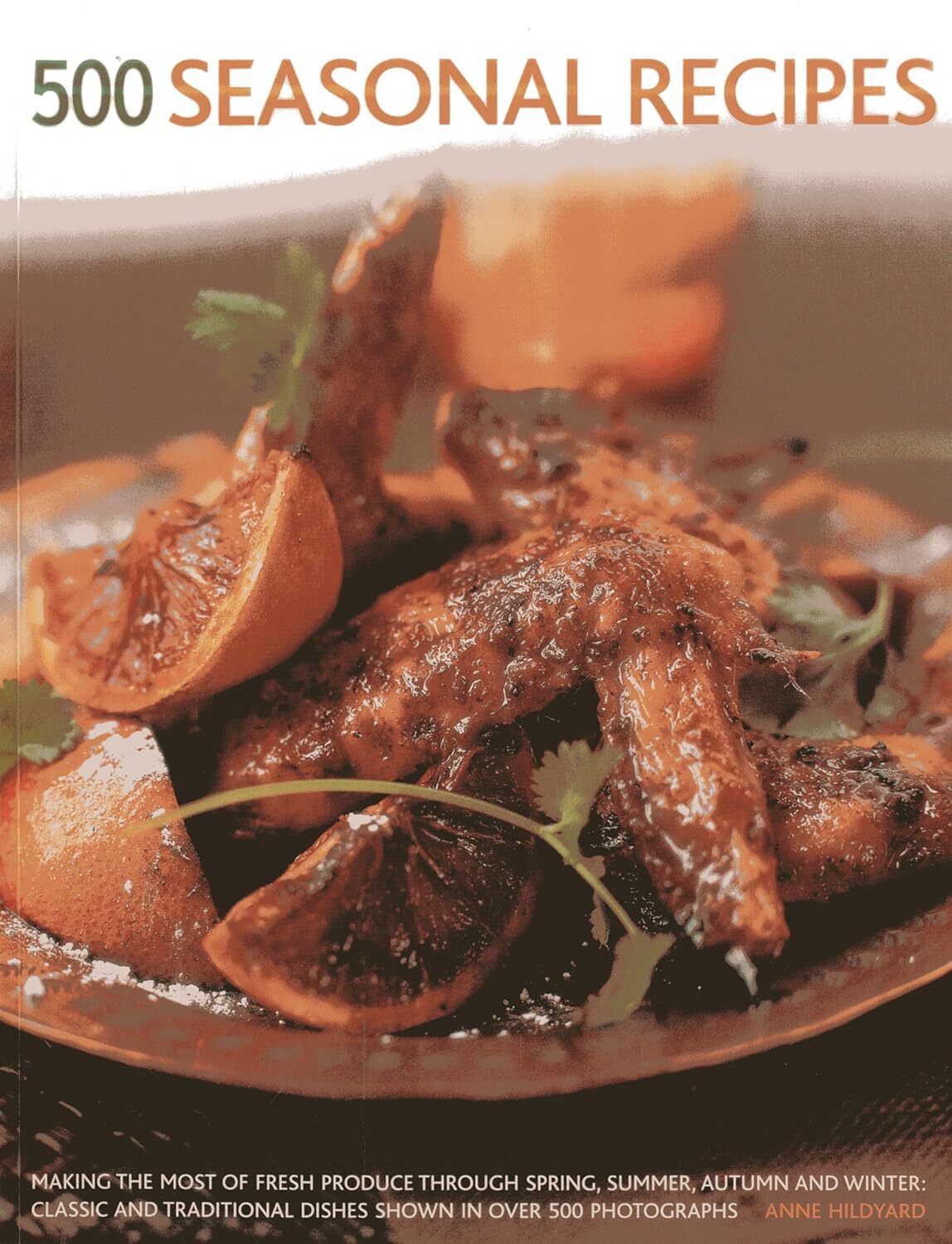  500 Seasonal Recipes 