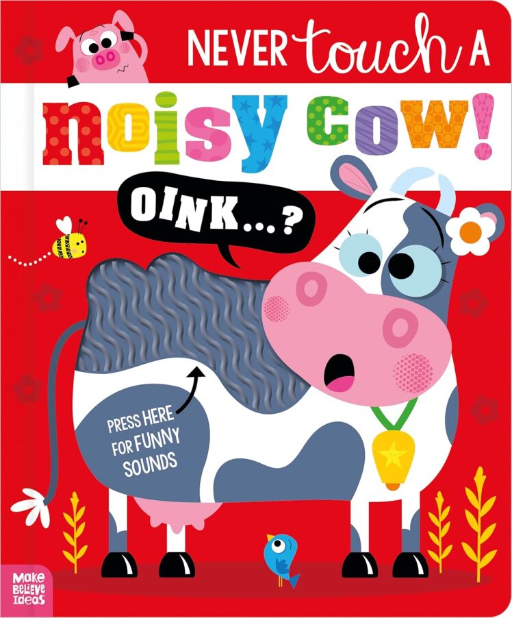Never Touch a Noisy Cow!