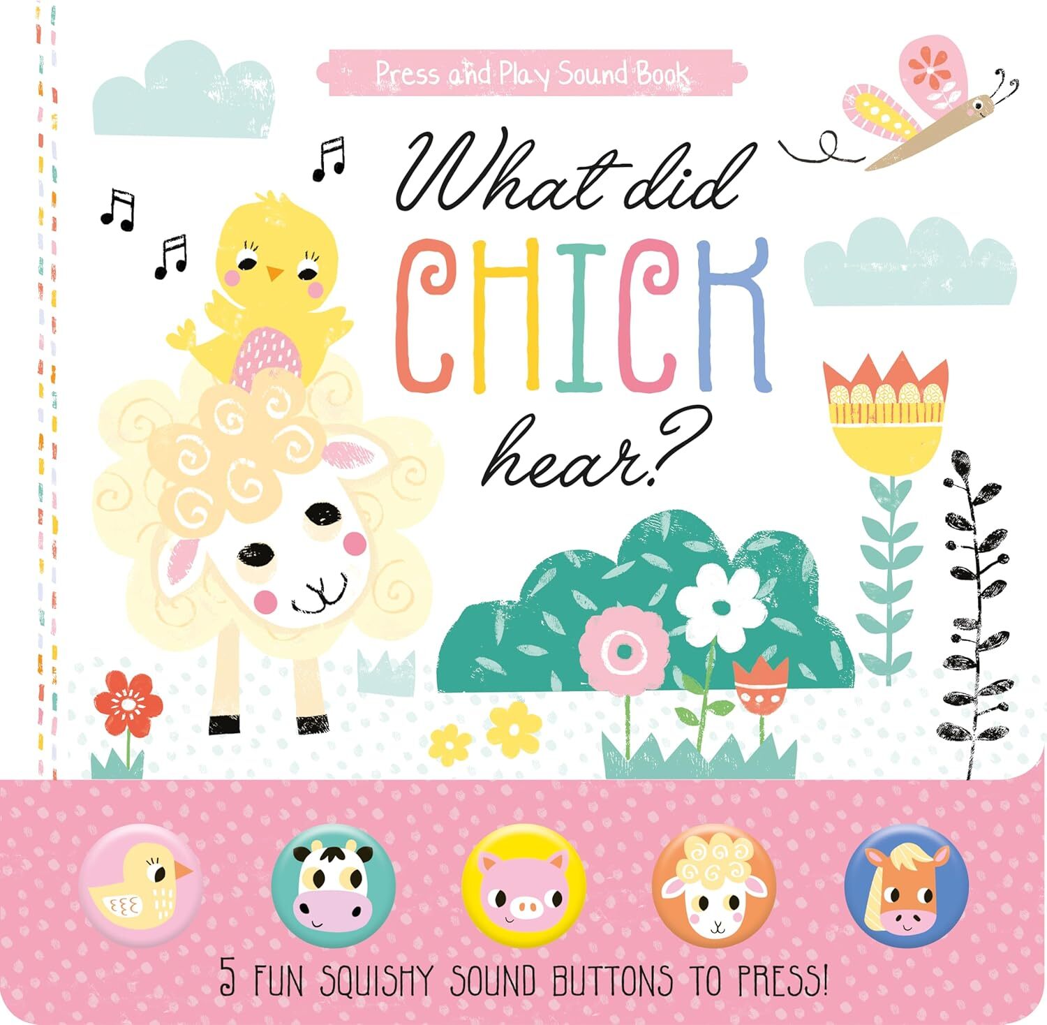  What Did Chick Hear? 