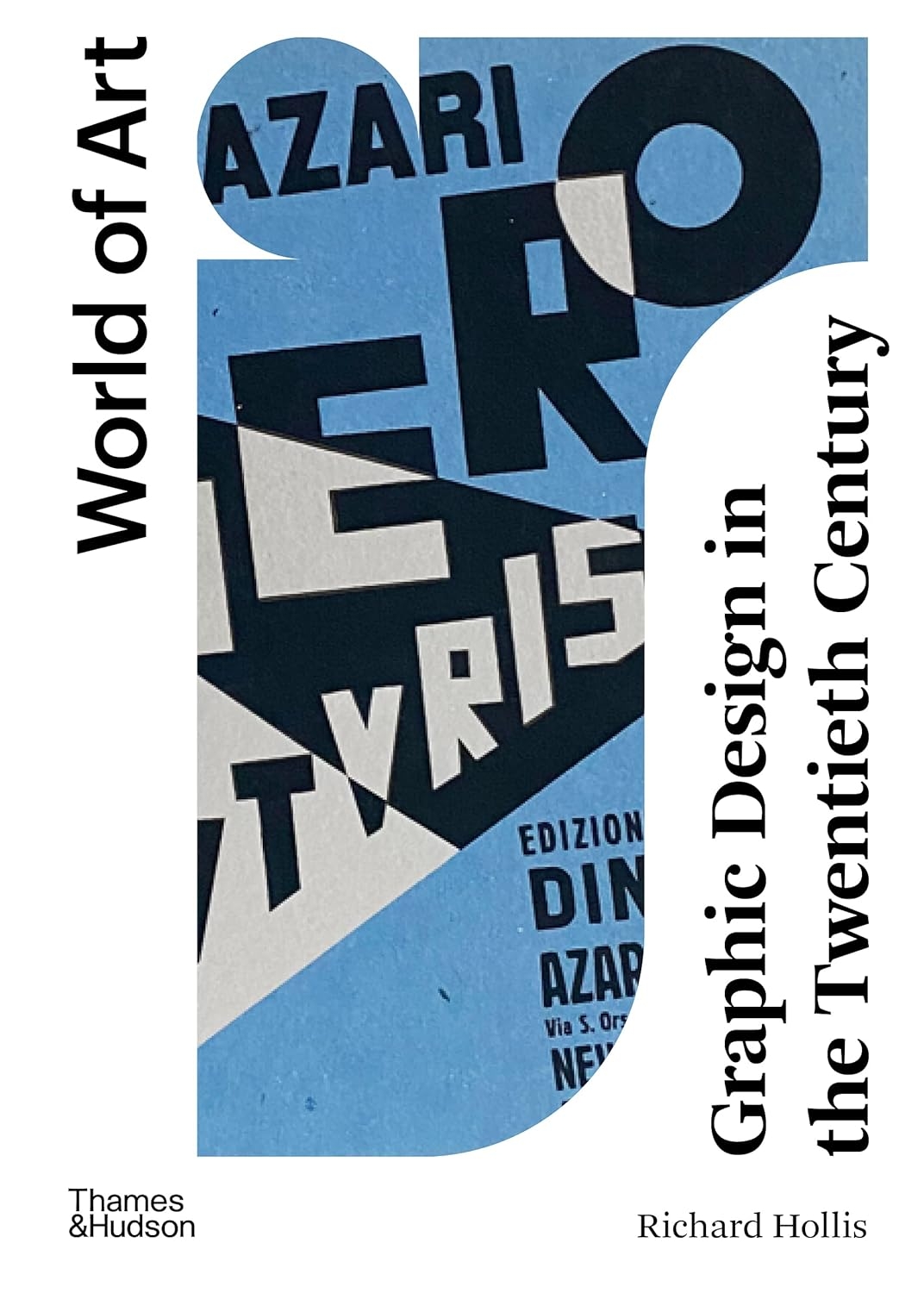 Graphic Design in the Twentieth Century (World of Art)