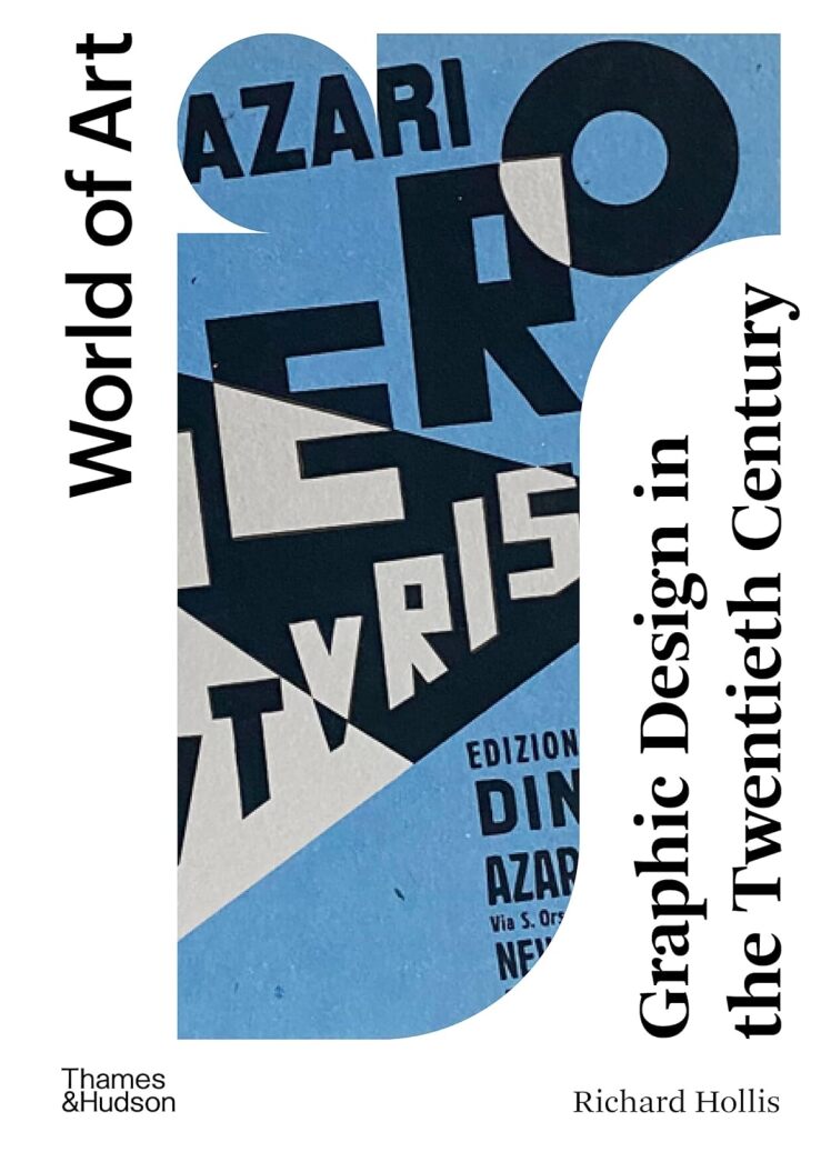 Graphic Design in the Twentieth Century (World of Art)