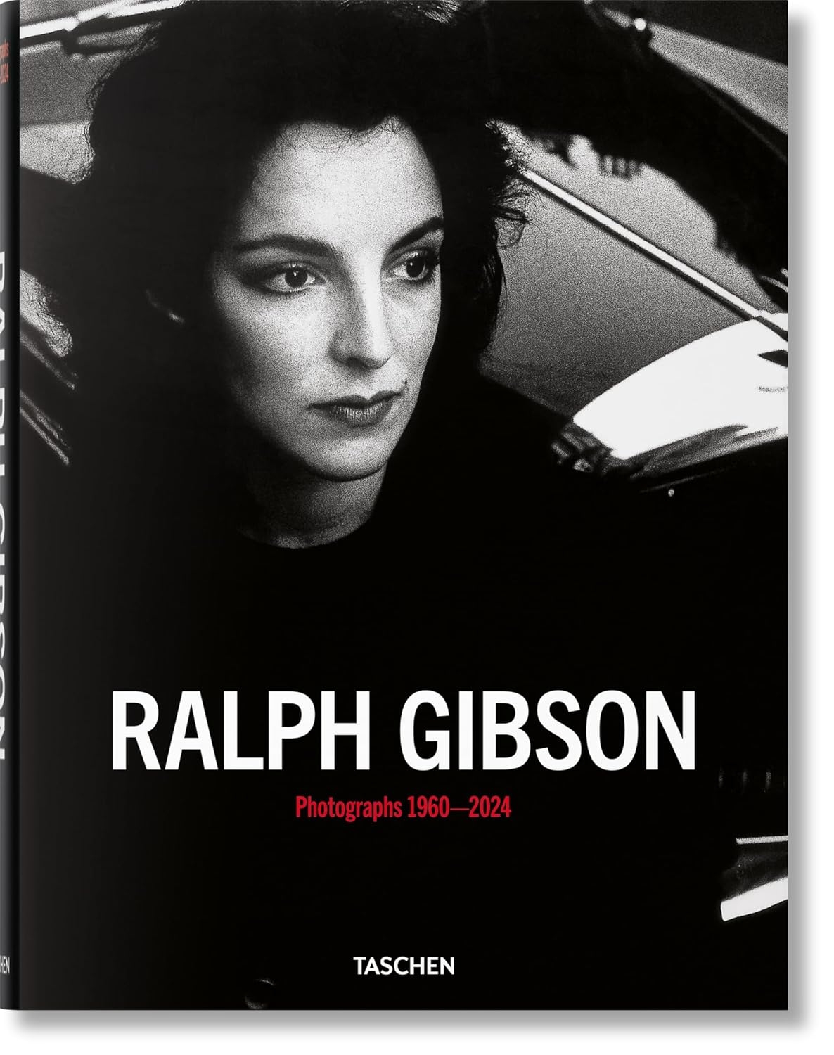  کتاب Ralph Gibson. Photographs 1960–2024 انتشارات تاشن 